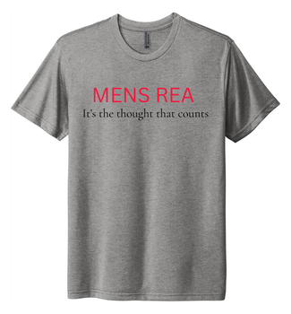 MENS REA It's The Thought That Counts
