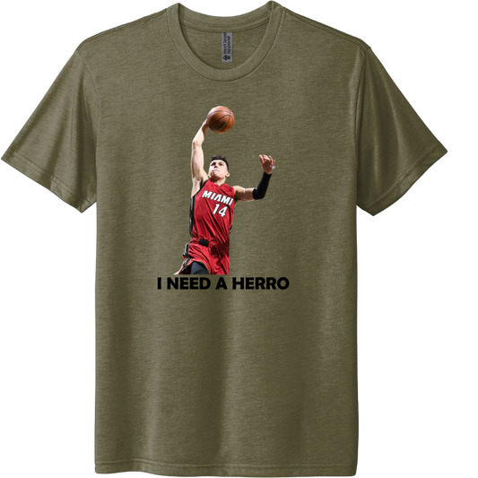I need a Herro