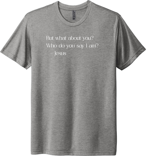 Who Do You Say I Am - Jesus