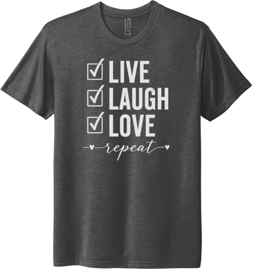 Live, Laugh, Love repeat