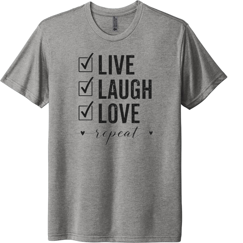 Live, Laugh, Love repeat