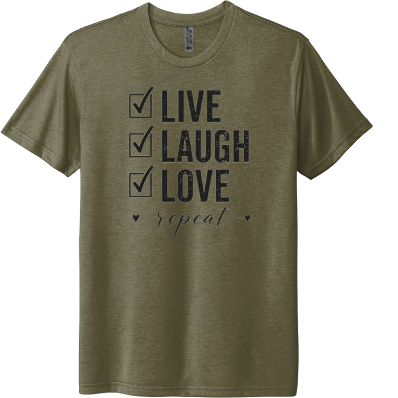 Live, Laugh, Love repeat
