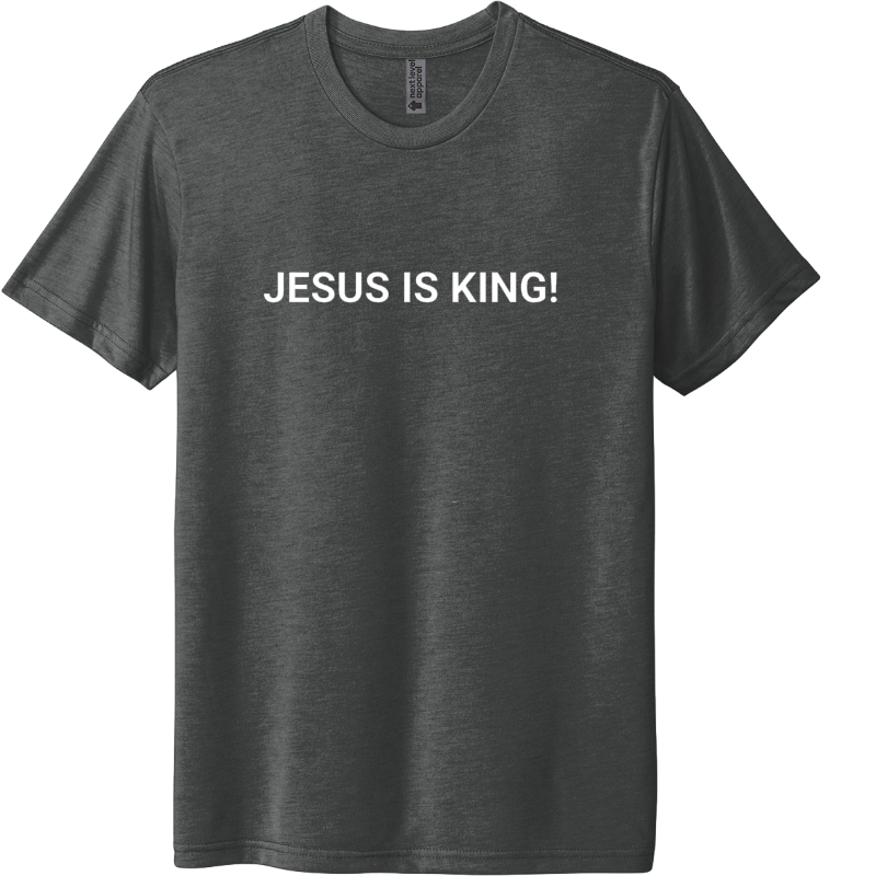 Jesus is king!