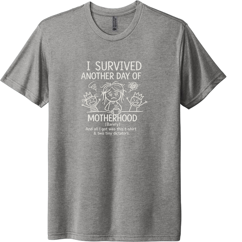 I survived another day of motherhood