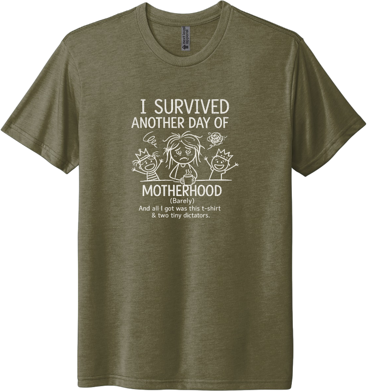 I survived another day of motherhood