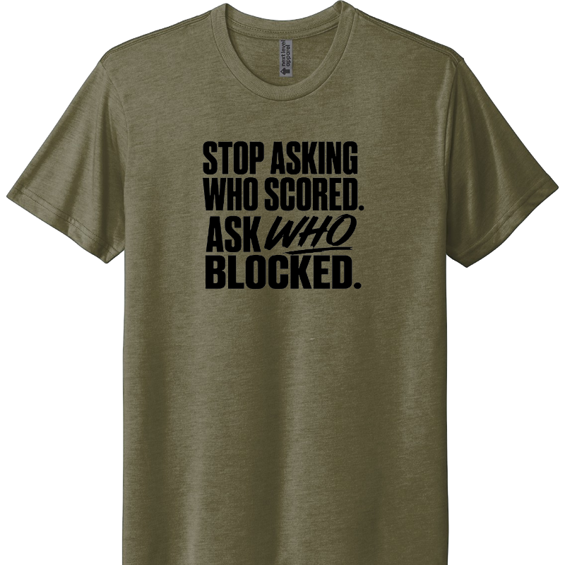 Stop asking who scored. Ask who blocked