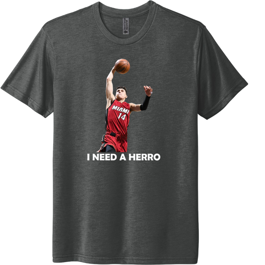 I need a Herro