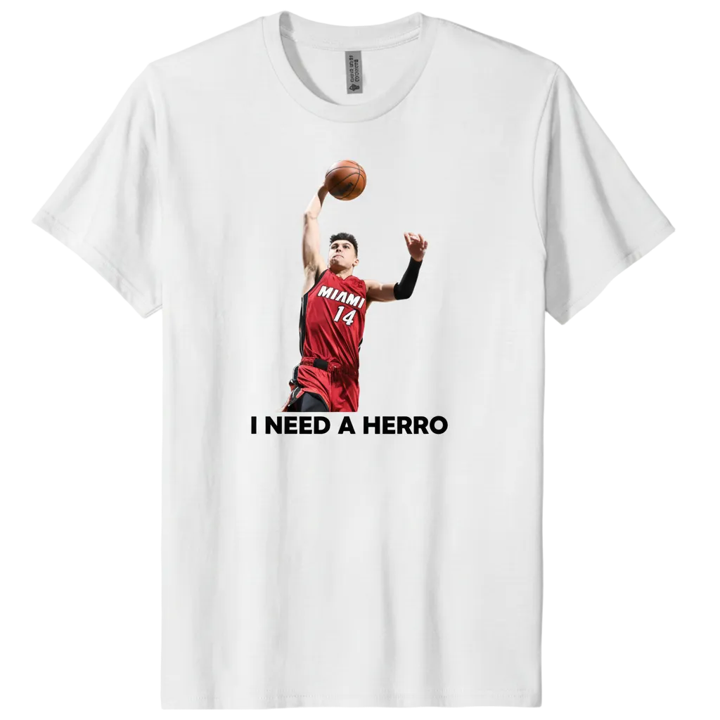 I need a Herro