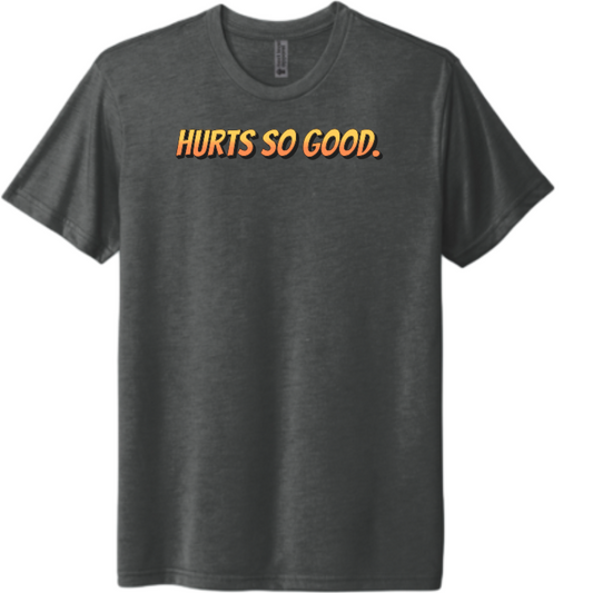 Hurts So Good