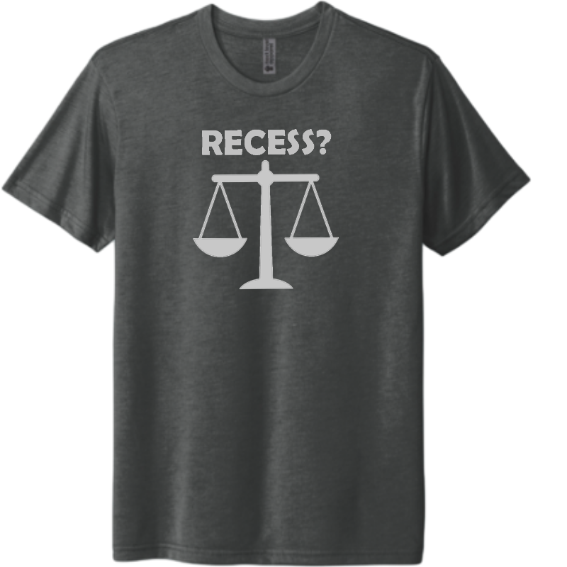 Recess?