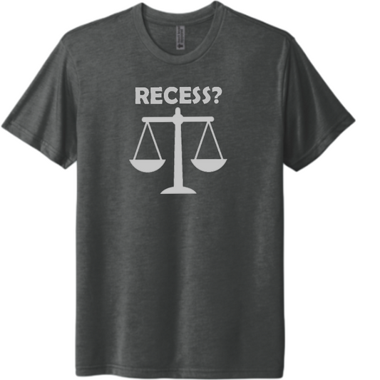 Recess?